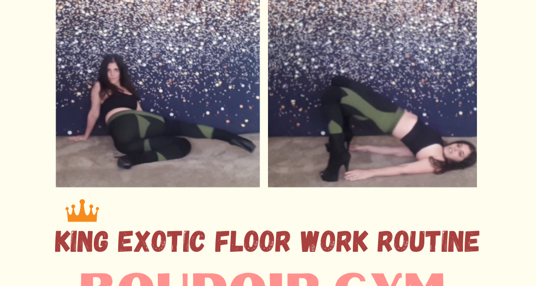 Niykee Heaton King Exotic Floor Work Tutorial